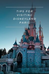 tips when visiting Disneyland Paris